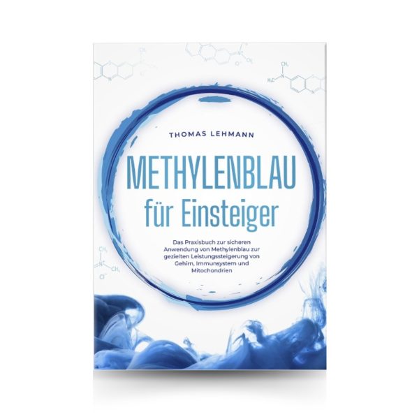Methylenblau für Einsteiger I Thomas Lehmann