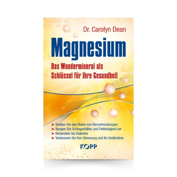 Magnesium I Dr. Carolyn Dean