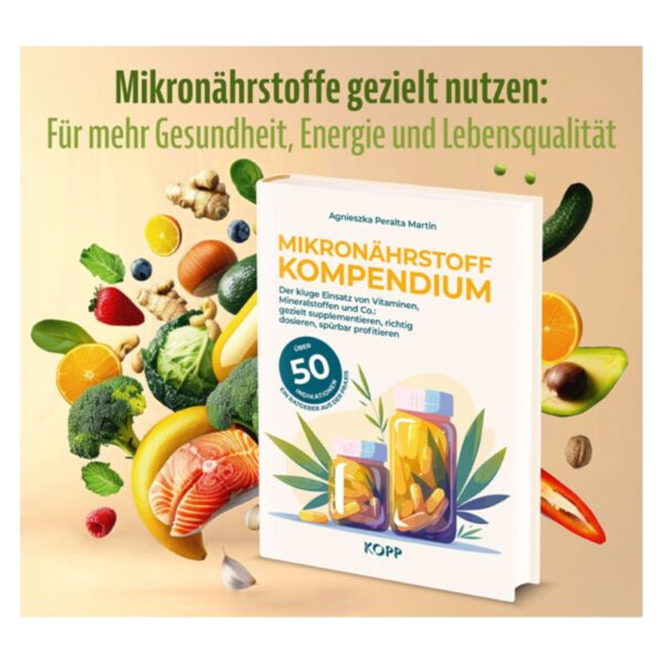 Mikronährstoff-Kompendium I Agnieszka Peralta Martin – Bild 3