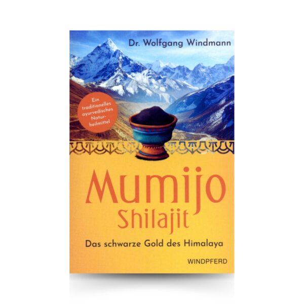 Mumijo - Shilajit I Dr. Wolfgang Windmann